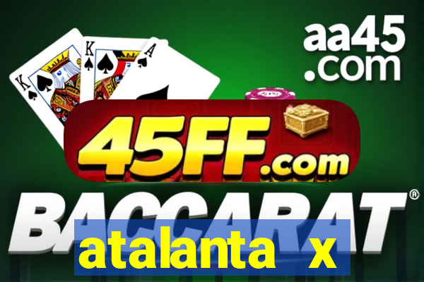 atalanta x fiorentina palpites